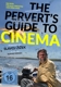 Fiennes,Sophie - The Pervert''s Guide to Cinema (Neuauflage)