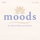 Various - Moods:Die schönsten Klänge zum Entspannen