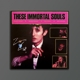 These Immortal Souls - Get Lost (Don''t Lie!)