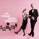 Takase,Aki/Erdmann,Daniel - Ellington (Digipak-CD)