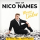 Nico Names - Best Of - Meine schönsten Lieder